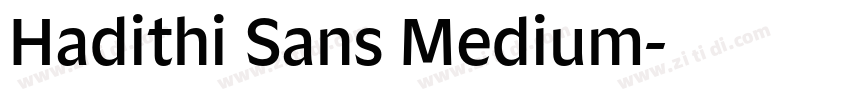 Hadithi Sans Medium字体转换